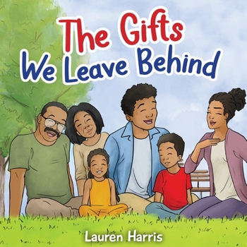 Paperback The Gifts We Leave Behind Book