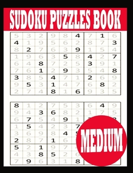 Paperback Sudoku Puzzle Book: Medium Sudoku Puzzle Book including Instructions and answer keys - Sudoku Puzzle Book for Adults Book