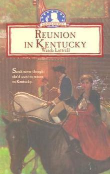 Reunion in Kentucky - Book #3 of the Sarah's Journey