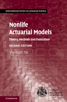 Hardcover Nonlife Actuarial Models: Theory, Methods and Evaluation Book