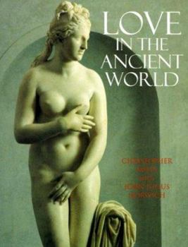 Paperback Love In The Ancient World Book