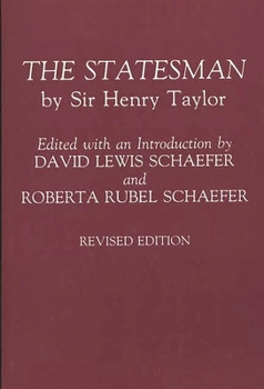 Paperback The Statesman: By Sir Henry Taylor Book