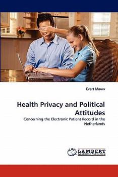 Paperback Health Privacy and Political Attitudes Book