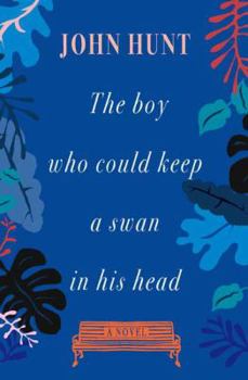 Paperback The Boy Who Could Keep a Swan in His Head Book