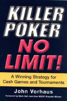 Paperback Killer Poker No Limit: A Winning Strategy for Cash Games and Tournaments Book