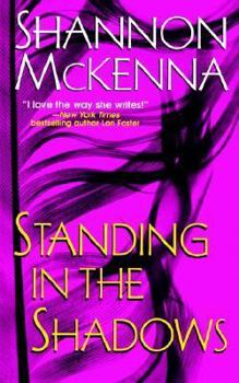 Standing in the Shadows - Book #2 of the McClouds & Friends