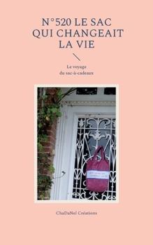 Paperback N°520 Le sac qui changeait la vie [French] Book