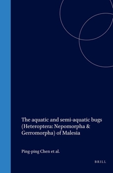 The Aquatic and Semiaquatic Bugs of Malesia and Adjacent Areas (Heteroptera: Nepomorpha and Gerromorpha)