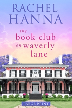 Paperback The Book Club On Waverly Lane - Large Print [Large Print] Book