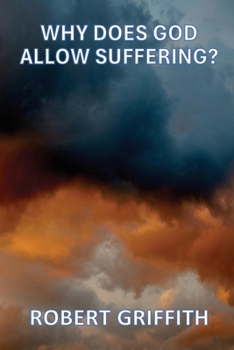 Paperback Why Does God Allow Suffering Book