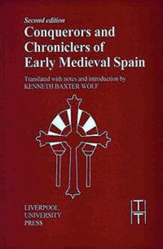 Paperback Conquerors and Chroniclers of Early Medieval Spain Book