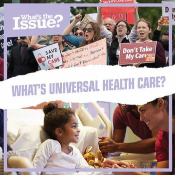 Paperback What's Universal Health Care? Book