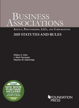 Paperback Business Associations: Agency, Partnerships, LLCs, and Corporations, 2019 Statutes and Rules (Selected Statutes) Book
