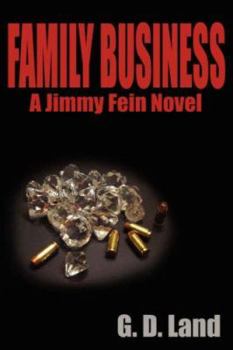 Family Business: A Jimmy Fein Novel