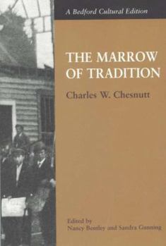Paperback The Marrow of Tradition Book