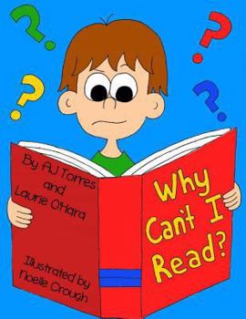 Paperback Why Can't I Read?: A children's book on dyslexia Book