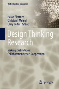 Hardcover Design Thinking Research: Making Distinctions: Collaboration Versus Cooperation Book