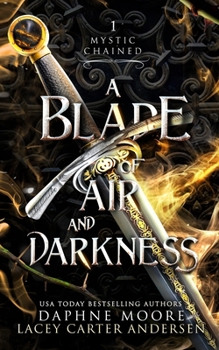 Paperback A Blade of Air and Darkness Book