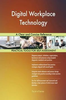 Paperback Digital Workplace Technology A Clear and Concise Reference Book
