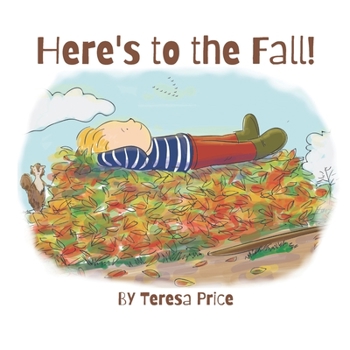 Paperback Here's to the Fall!: a poem Book