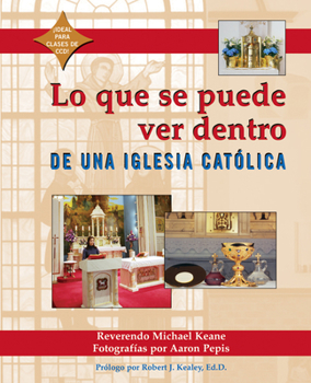 Hardcover Lo Que Se Puede Ver Dentro de Una Iglesia Catolica [Spanish] Book