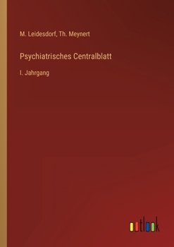 Paperback Psychiatrisches Centralblatt: I. Jahrgang [German] Book