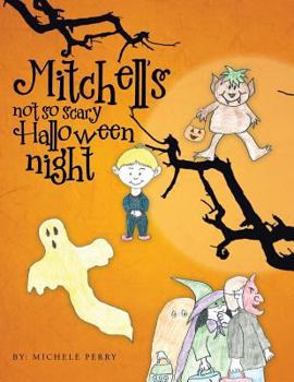 Paperback Mitchells Not So Scary Halloween Night Book