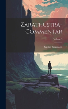 Hardcover Zarathustra-Commentar; Volume 3 [German] Book