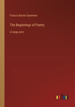 Paperback The Beginnings of Poetry: in large print Book