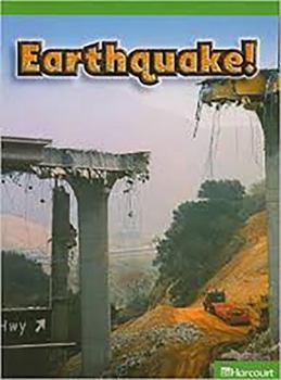 Paperback Harcourt Science: Above-Level Reader Grade 4 Earthquake! Book