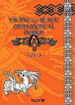 Paperback Viking and Slavic Ornamental Designs: Volume 3 Book