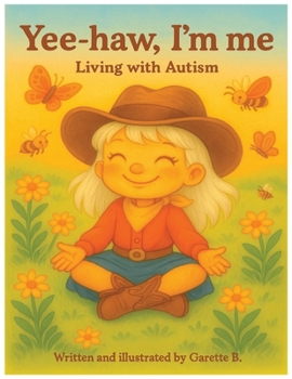 Paperback Yee-Haw, I'm Me! Book