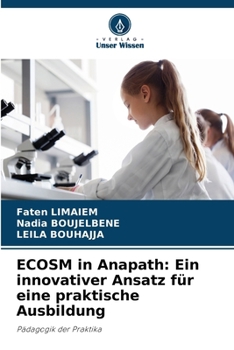 Paperback ECOSM in Anapath: Ein innovativer Ansatz für eine praktische Ausbildung [German] Book