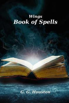 Paperback Wings: The Book Of Spells Book