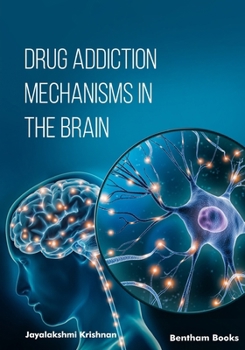 Paperback Drug Addiction Mechanisms in the Brain Book