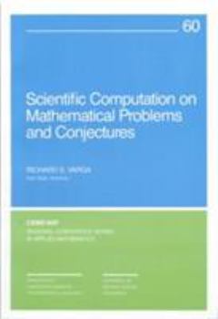 Paperback Scientific Computations on Mathematical Problems and Conjectures Book