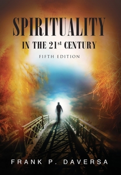 Hardcover Spirituality in the 21st Century Book