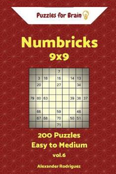 Paperback Puzzles for Brain Numbricks - 200 Easy to Medium 9x9 vol. 6 Book