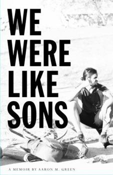 Paperback We Were Like Sons Book