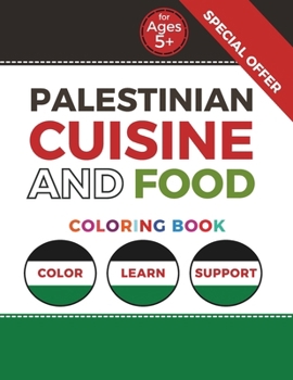 Palestinian Cuisine & Food (Palestinian Coloring Books)