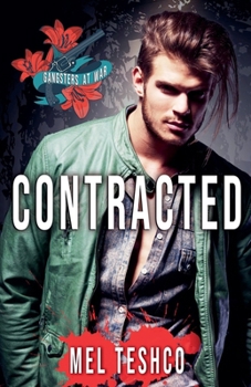 Contracted (Gangsters at War)