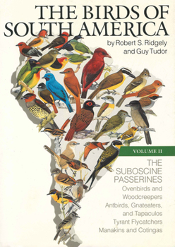 Hardcover The Birds of South America: Vol. II, the Suboscine Passerines Book