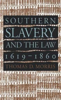 Hardcover Southern Slavery and the Law, 1619-1860 Book