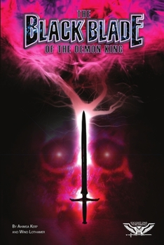 Paperback The Black Blade of the Demon King Book