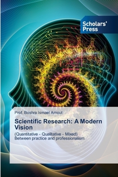 Paperback Scientific Research: A Modern Vision Book