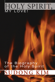 Paperback Holy Spirit, My Love! Book