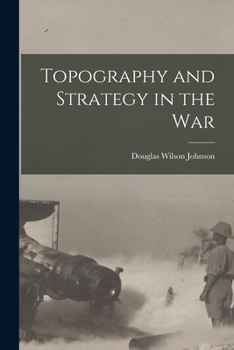 Paperback Topography and Strategy in the War Book