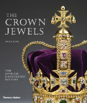 Paperback Crown Jewels: The Official Illustrated History Book