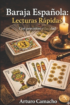 Baraja Española: Lecturas Rápidas (Spanish Edition)