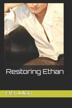Paperback Restoring Ethan: Gay Teens Romance Book